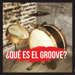 #21 Qué es el groove?-What's the Groove?