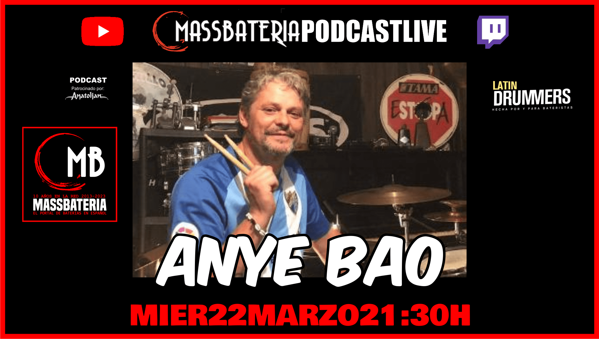 107 MASSBATERIA PODCAST LIVE-ANYE BAO, DE LOS BATERÍAS MÁS DEMANDADOS