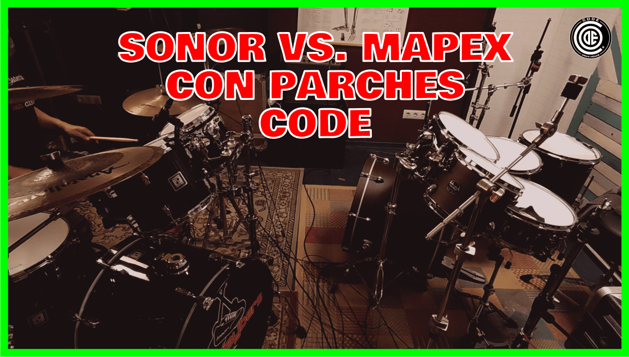 Cómo suenan los parches CODE en las baterías Sonor y Mapex